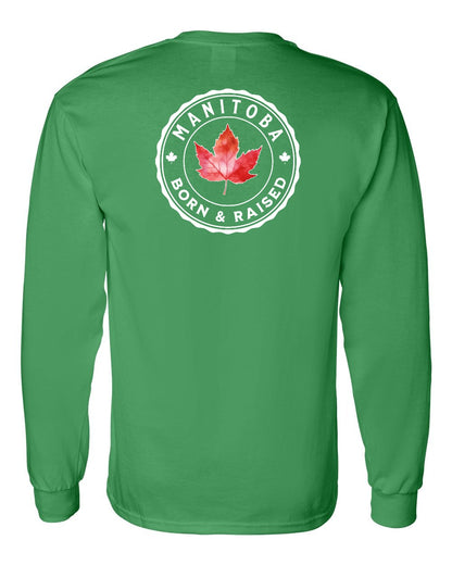 Born and Raised Manitoba Left Chest and Back Long Sleeve - Gildan Canada (sewn Internationally)