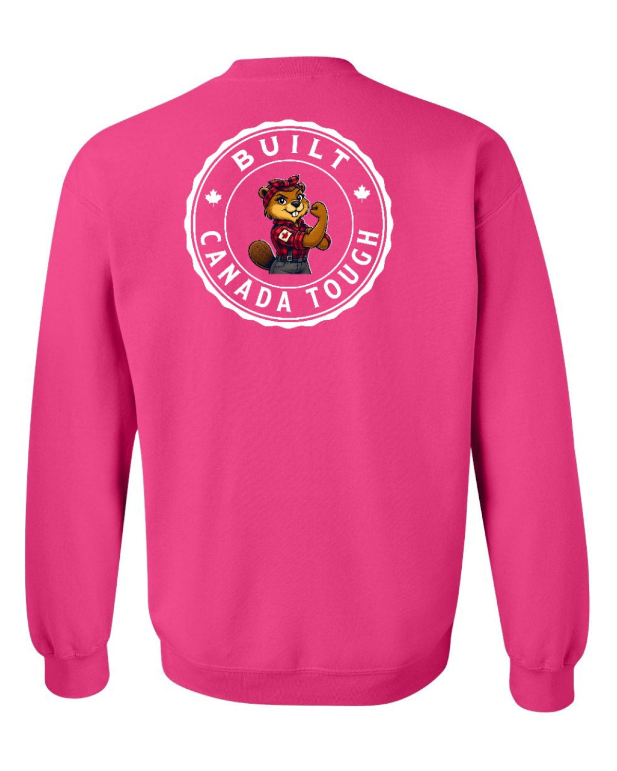 Built Canada Tough Rosie Flex Left Chest and Back Crewneck - Unisex