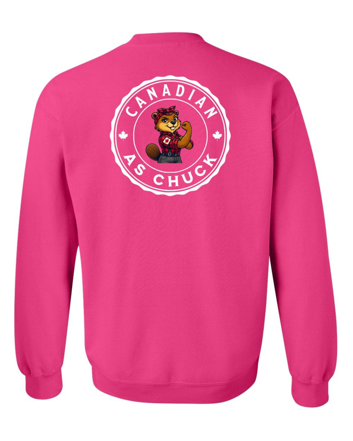 Canadian as Chuck Rosie Flex Left Chest and Back Crewneck - Unisex