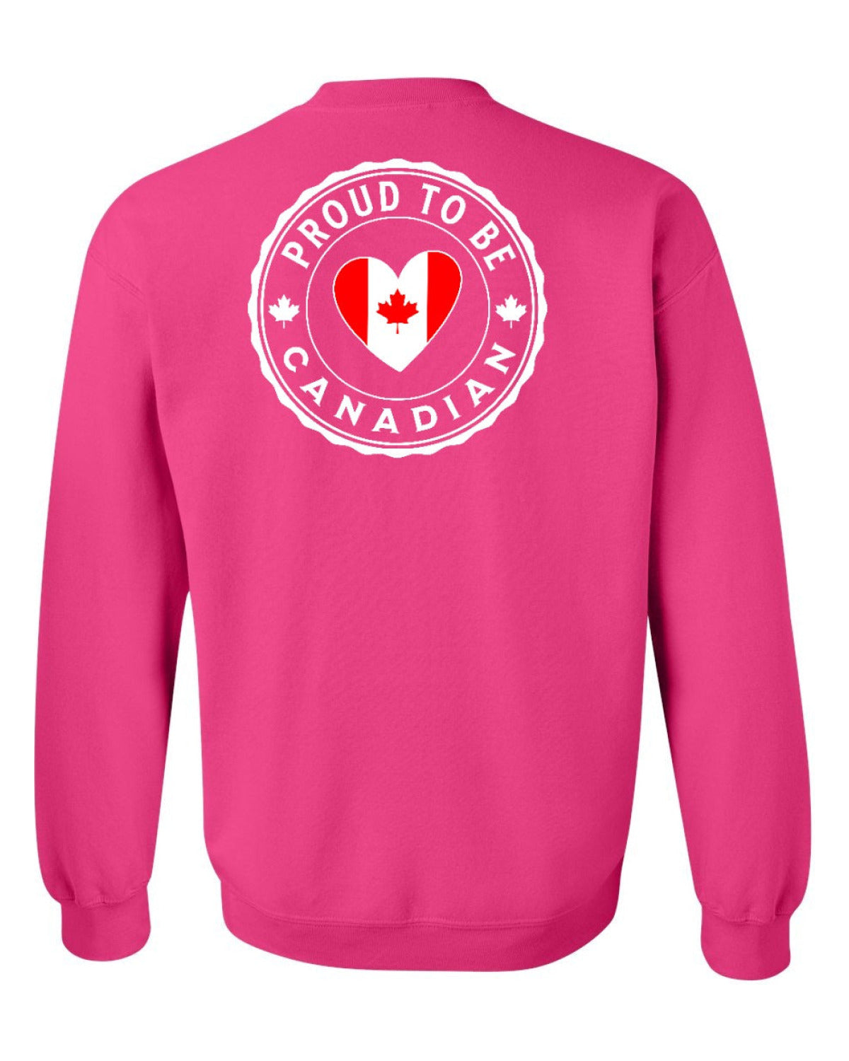 Proud to be Canadian Heart Flag Left Chest and Back Crewneck - Unisex