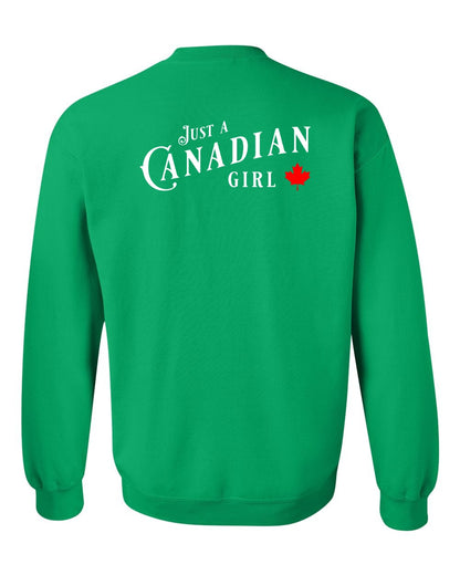 Just a canadian Girl Left Chest and Back Crewneck - Gildan Canada (sewn Internationally)
