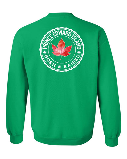 Born and Raised Prince Edward Island Left Chest and Back Crewneck - Gildan Canada (sewn Internationally)