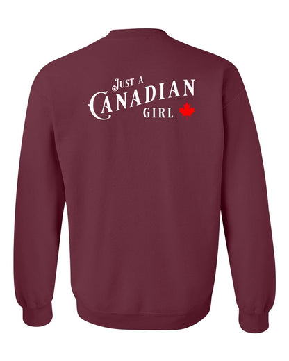 Just a canadian Girl Left Chest and Back Crewneck - Gildan Canada (sewn Internationally)
