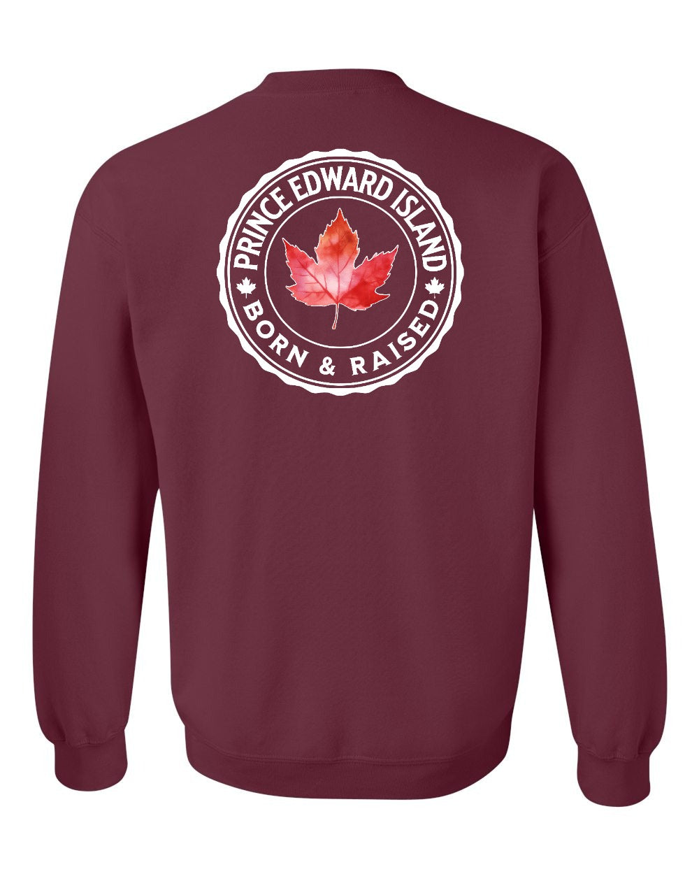 Born and Raised Prince Edward Island Left Chest and Back Crewneck - Gildan Canada (sewn Internationally)