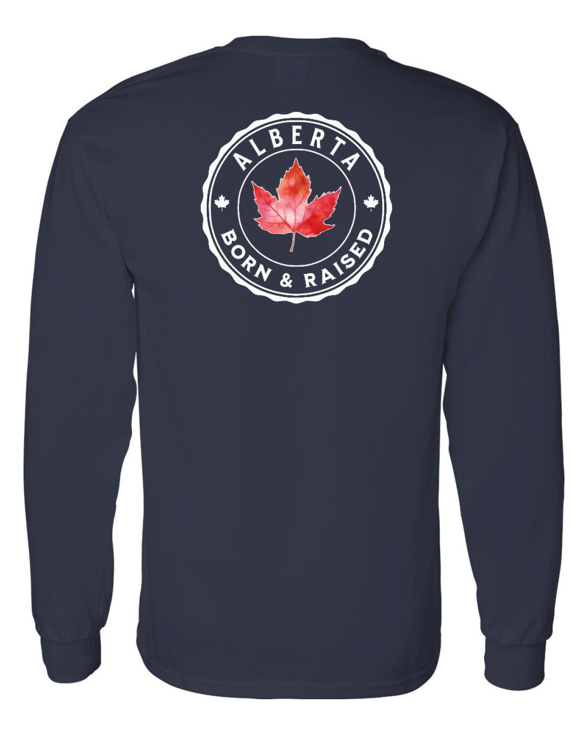 Born And Raised Alberta Left Chest and Back Long Sleeve - Unisex