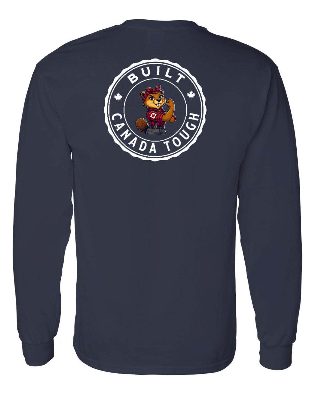 Built Canada Tough Rosie Flex Left Chest and Back Long Sleeve - Unisex