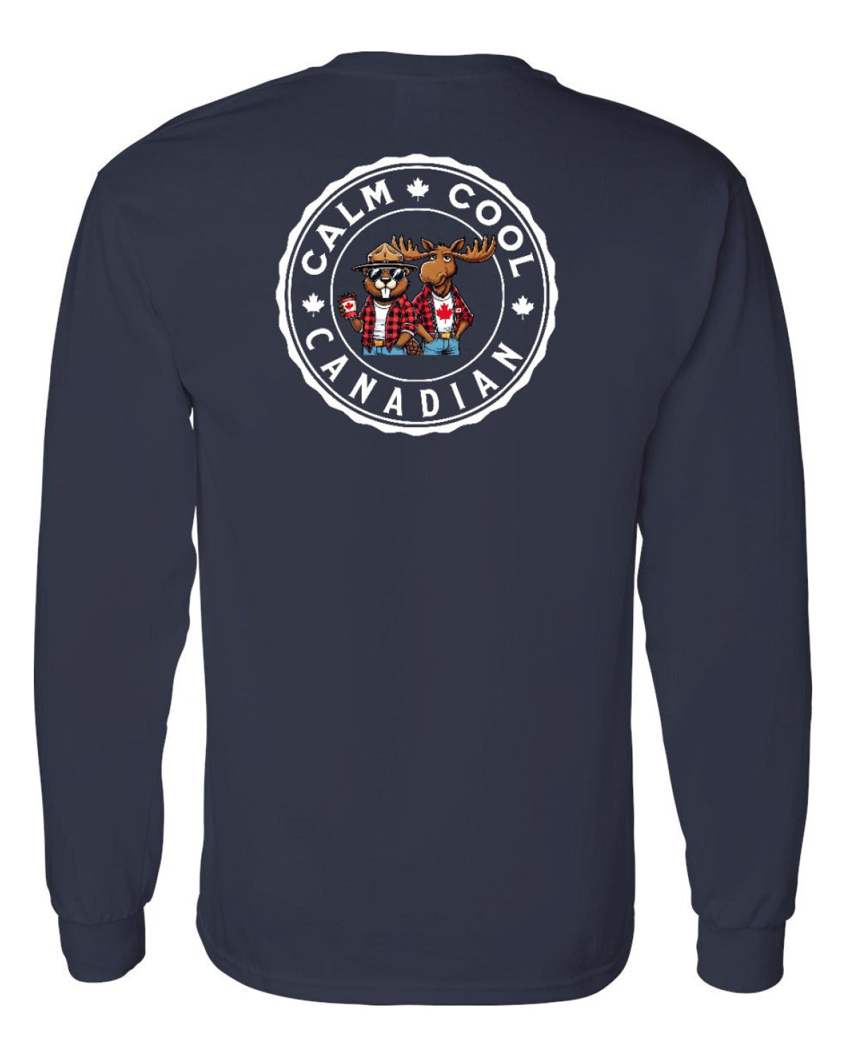 Calm Cool Moose and Beaver Left Chest and Back Long Sleeve - Unisex
