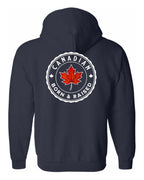 Canadian Born & Rasied Left Chest and Back Zip Hoodie - Unisex