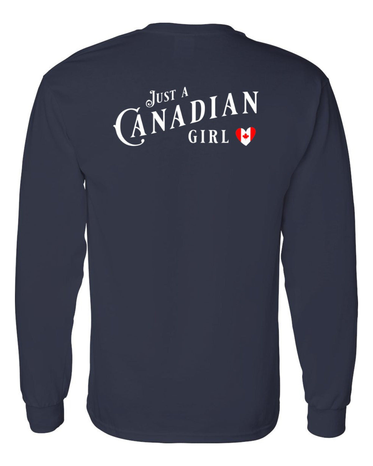 Just A Canadian Girl (Heart Flag Full) Left Chest and Back Long Sleeve - Unisex