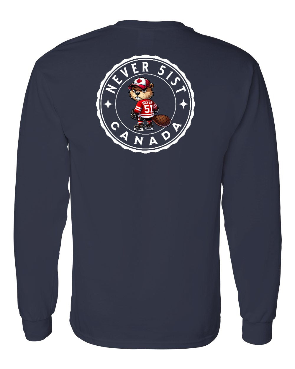 Never 51st Beaver Left Chest and Back Long Sleeve - Gildan Canada (sewn Internationally)