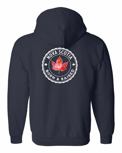 Born and Rasied Nova Scotia Left Chest and Back Zip Hoodie - Gildan Canada (sewn Internationally)