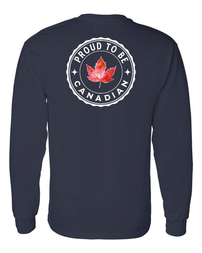 Proud to be Canadian Leaf Left Chest and Back Long Sleeve - Gildan Canada (sewn Internationally)