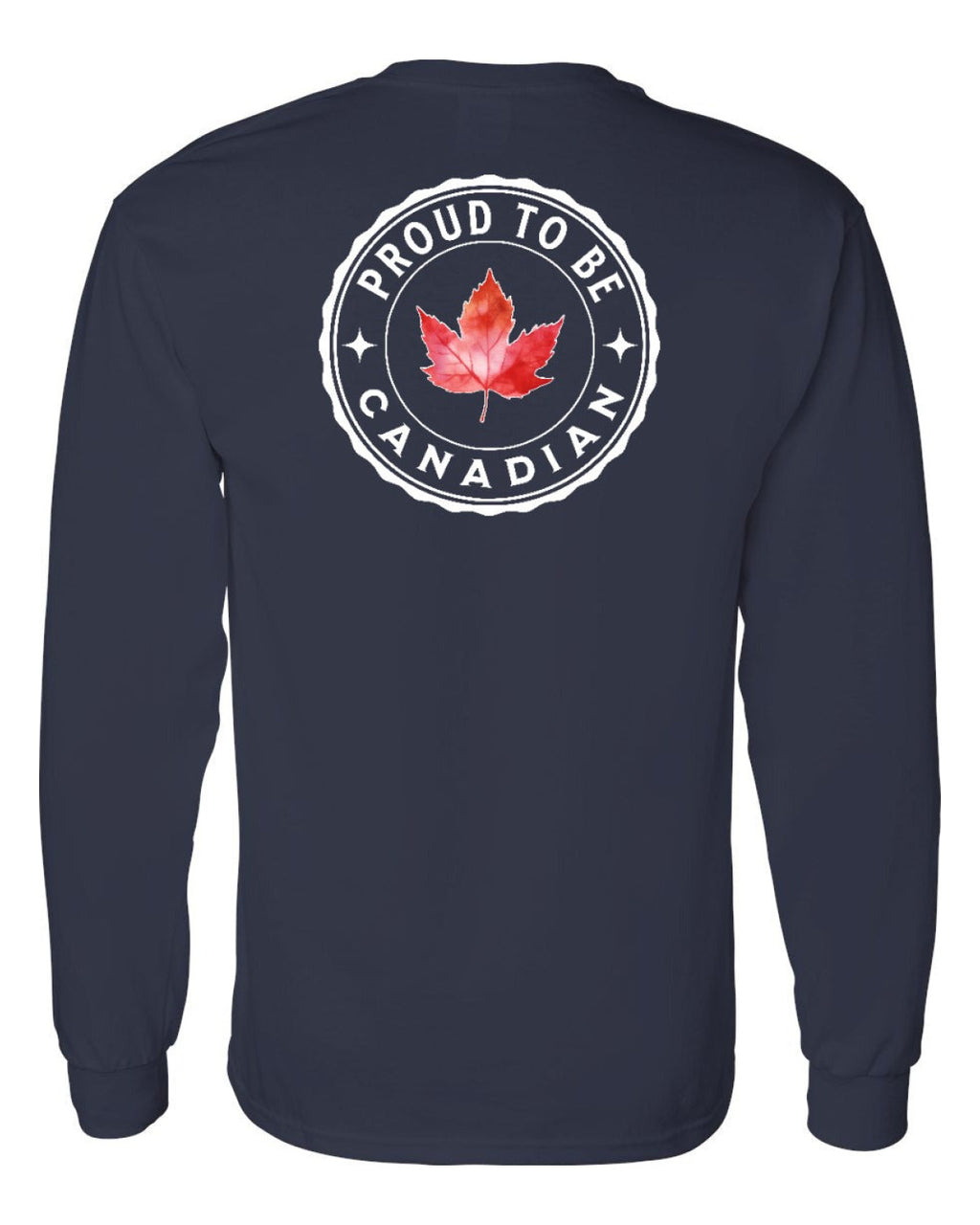 Proud to be Canadian Leaf Left Chest and Back Long Sleeve - Unisex