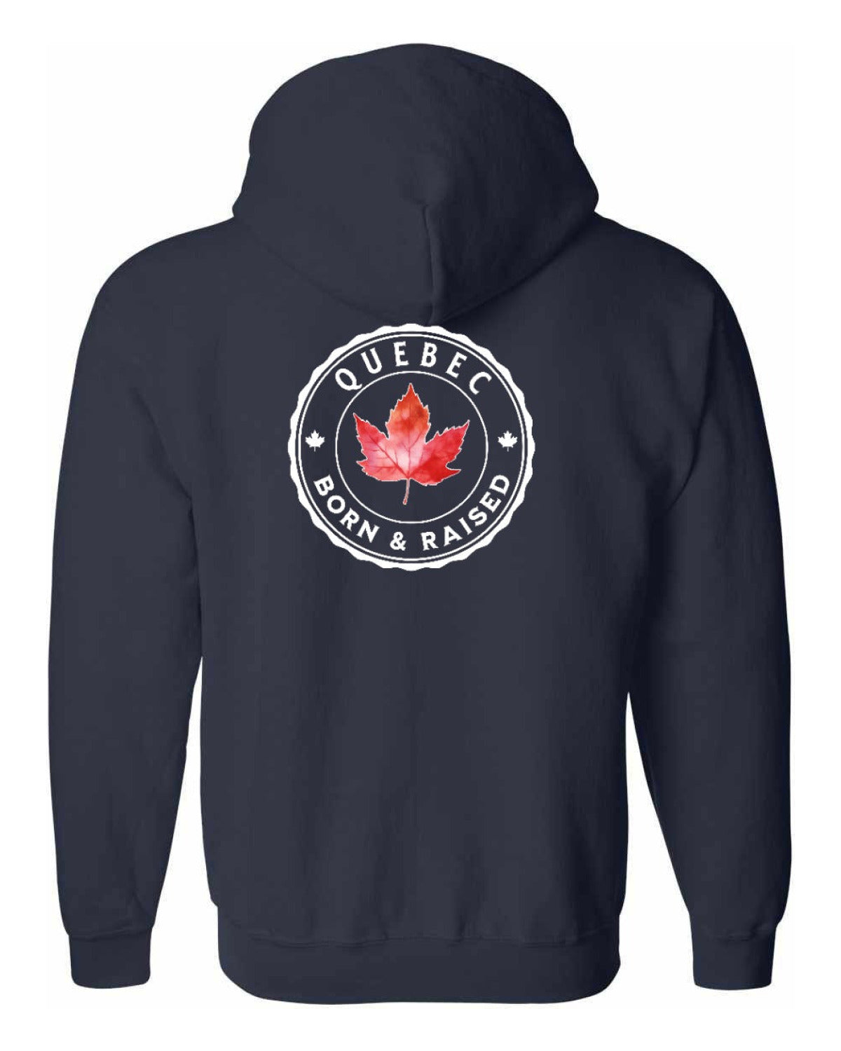 Born and Raised Quebec Left Chest and Back Zip Hoodie - Unisex