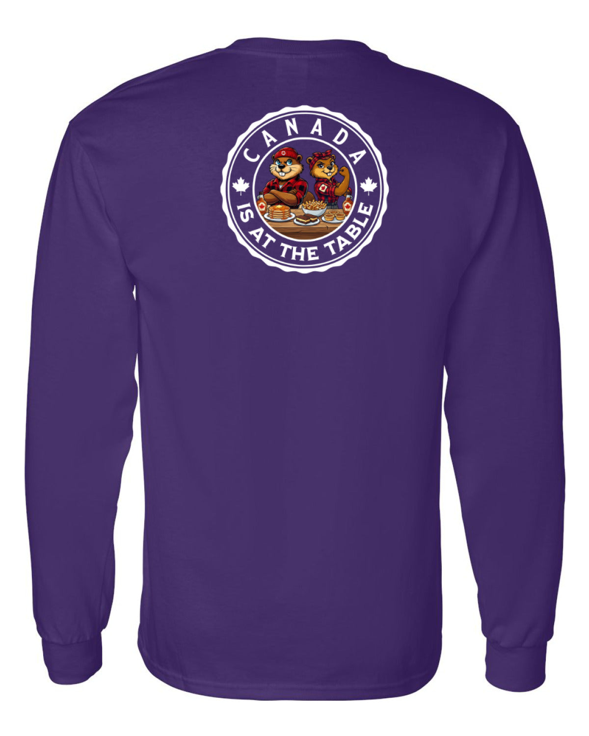 Canada Is At The Table Left Chest And Back  Long Sleeve Tee ) - Unisex
