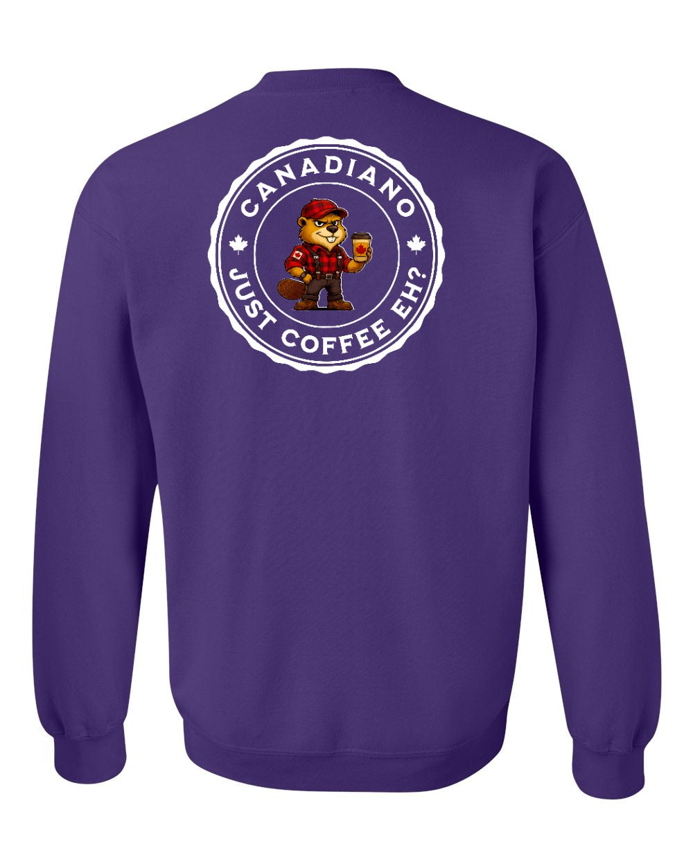 Canadiano just Coffee EH! Male Beaver Left Chest and Back Crewneck - Gildan Canada (sewn Internationally)