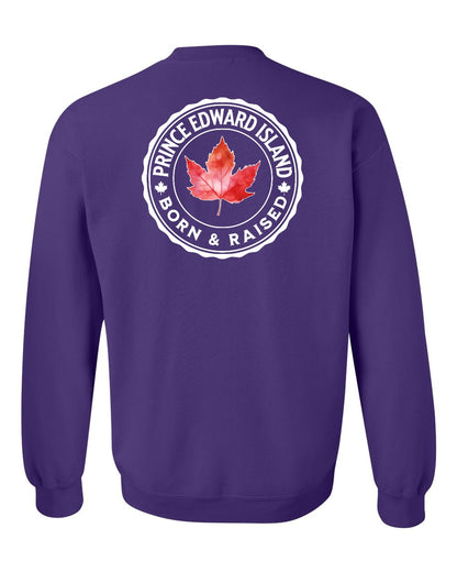 Born and Raised Prince Edward Island Left Chest and Back Crewneck - Gildan Canada (sewn Internationally)