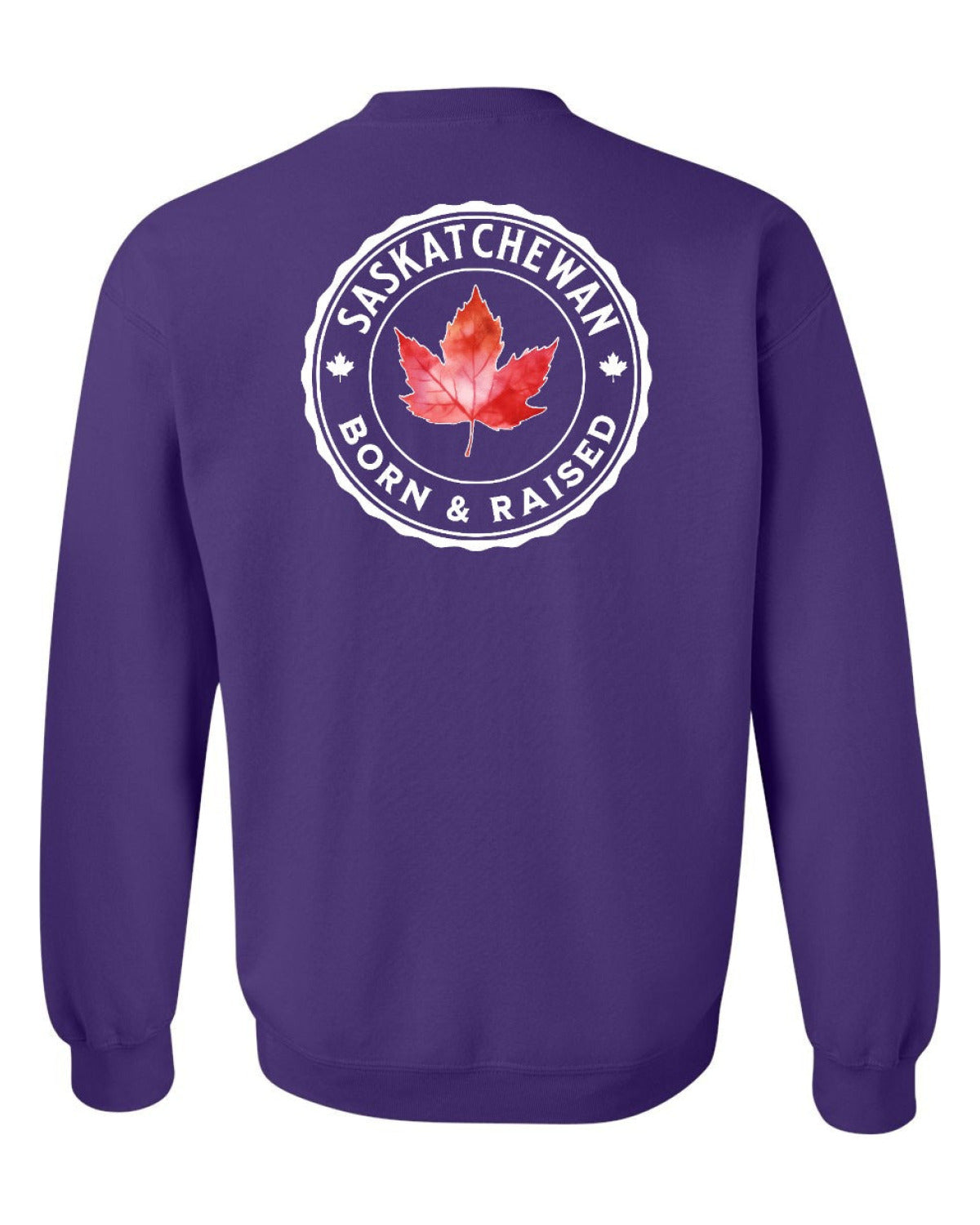 Born and Raised Saskatchewan Left Chest and Back Crewneck - Unisex