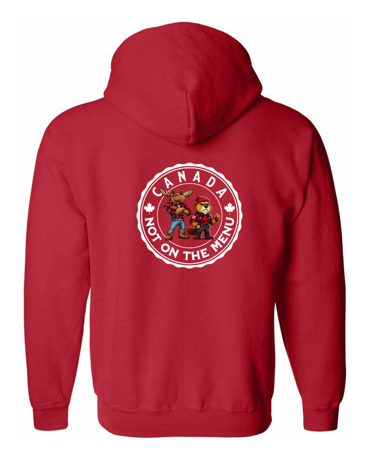 Canada Not On The Menu  Left Chest And Back Zip Hoodie - Unisex