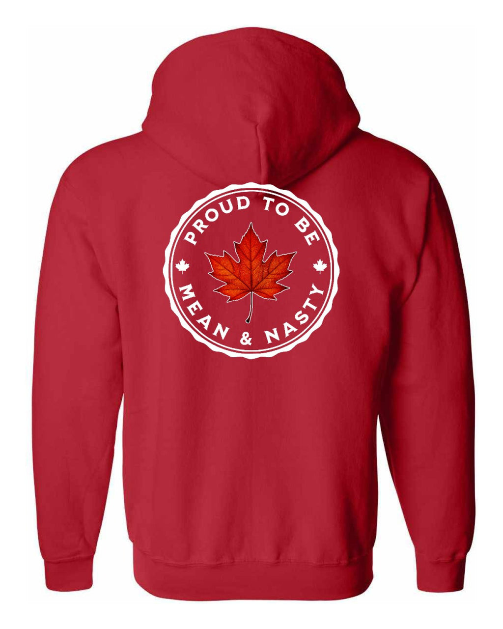 Proud Mean & Nasty Leaf Left Chest and Back Zip Hoodie - Unisex