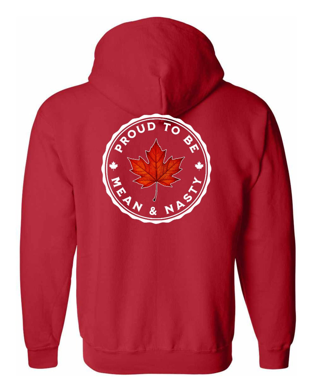 Proud Mean & Nasty Leaf Left Chest and Back Zip Hoodie - Unisex