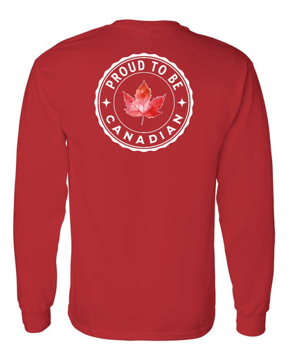 Proud to be Canadian Leaf Left Chest and Back Long Sleeve - Gildan Canada (sewn Internationally)