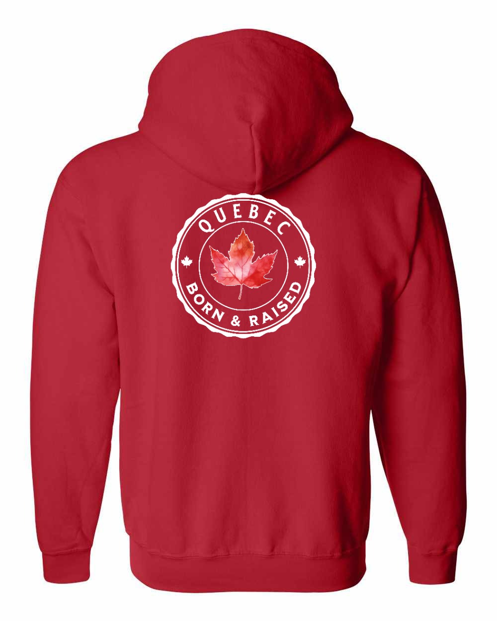 Born and Raised Quebec Left Chest and Back Zip Hoodie - Gildan Canada (sewn Internationally)