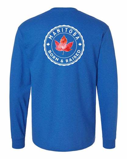 Born and Raised Manitoba Left Chest and Back Long Sleeve - Gildan Canada (sewn Internationally)