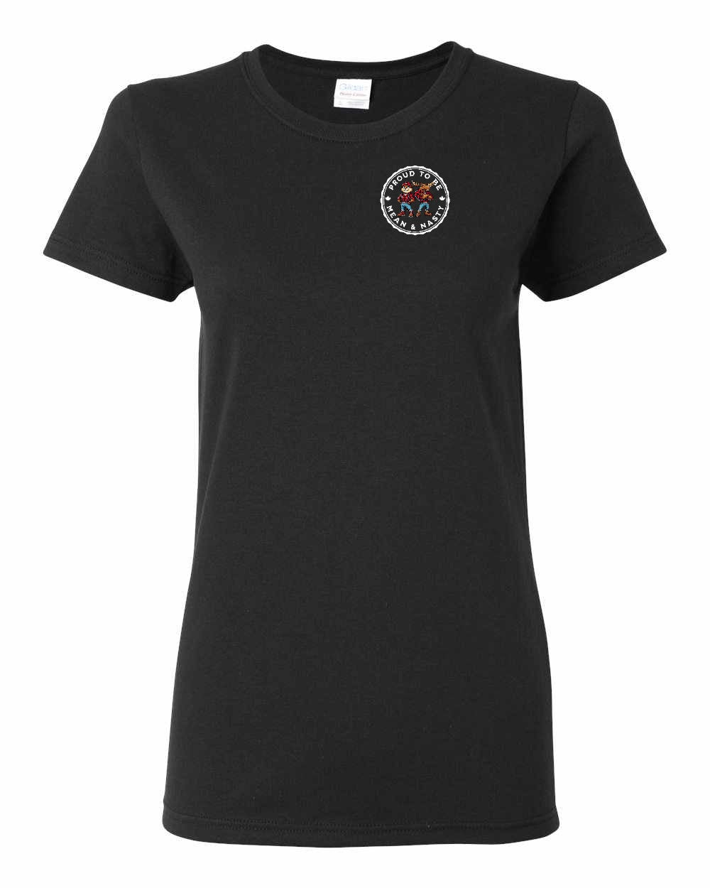 Proud to be Mean and Nasty Leaf Left Chest And Back Women's Tee - Gildan Canada (sewn Internationally)