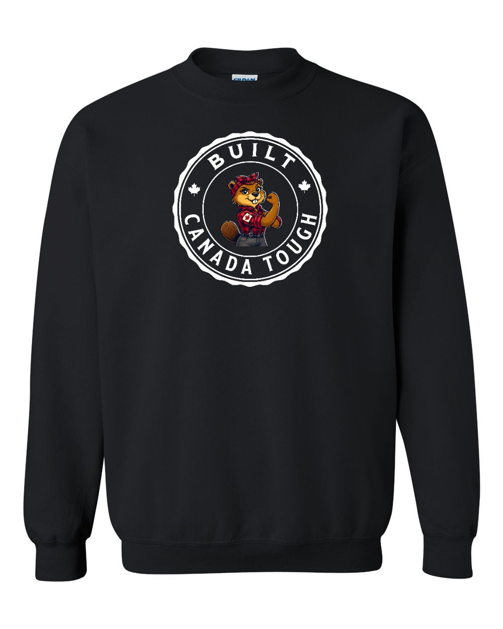 Built Canada Tough Rosie Flex Full Crewneck - Gildan Canada (sewn Internationally)