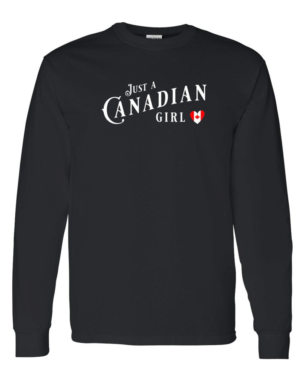 Just A Canadian Girl (Heart Flag Full) Full Long Sleeve - Unisex