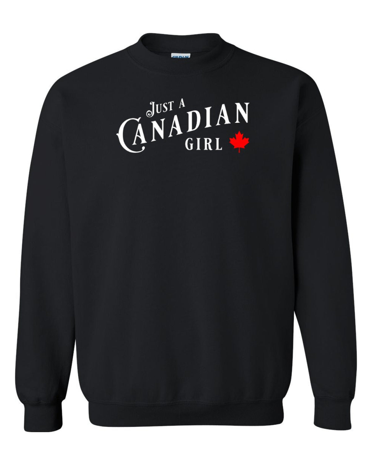 Just a canadian Girl Full Crewneck - Unisex