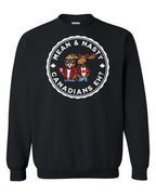 Mean & Nasty Canadians Eh! Full Crewneck - Unisex