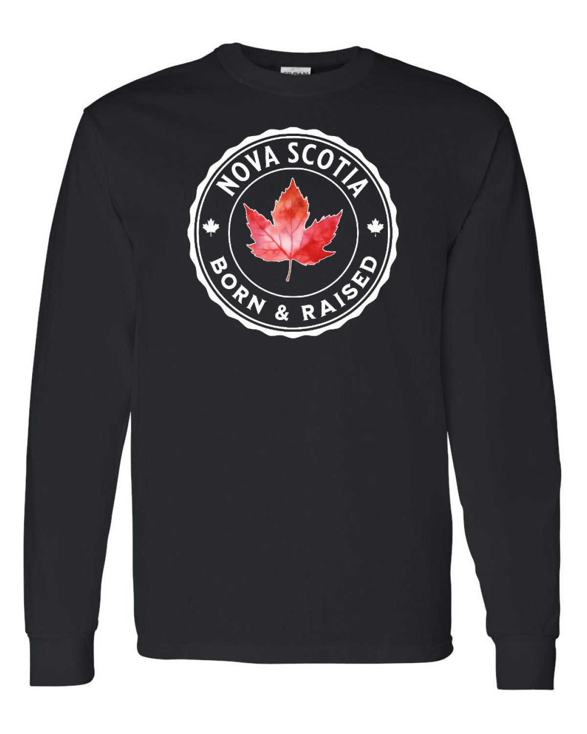 Born and Rasied Nova Scotia Full Long Sleeve - Unisex