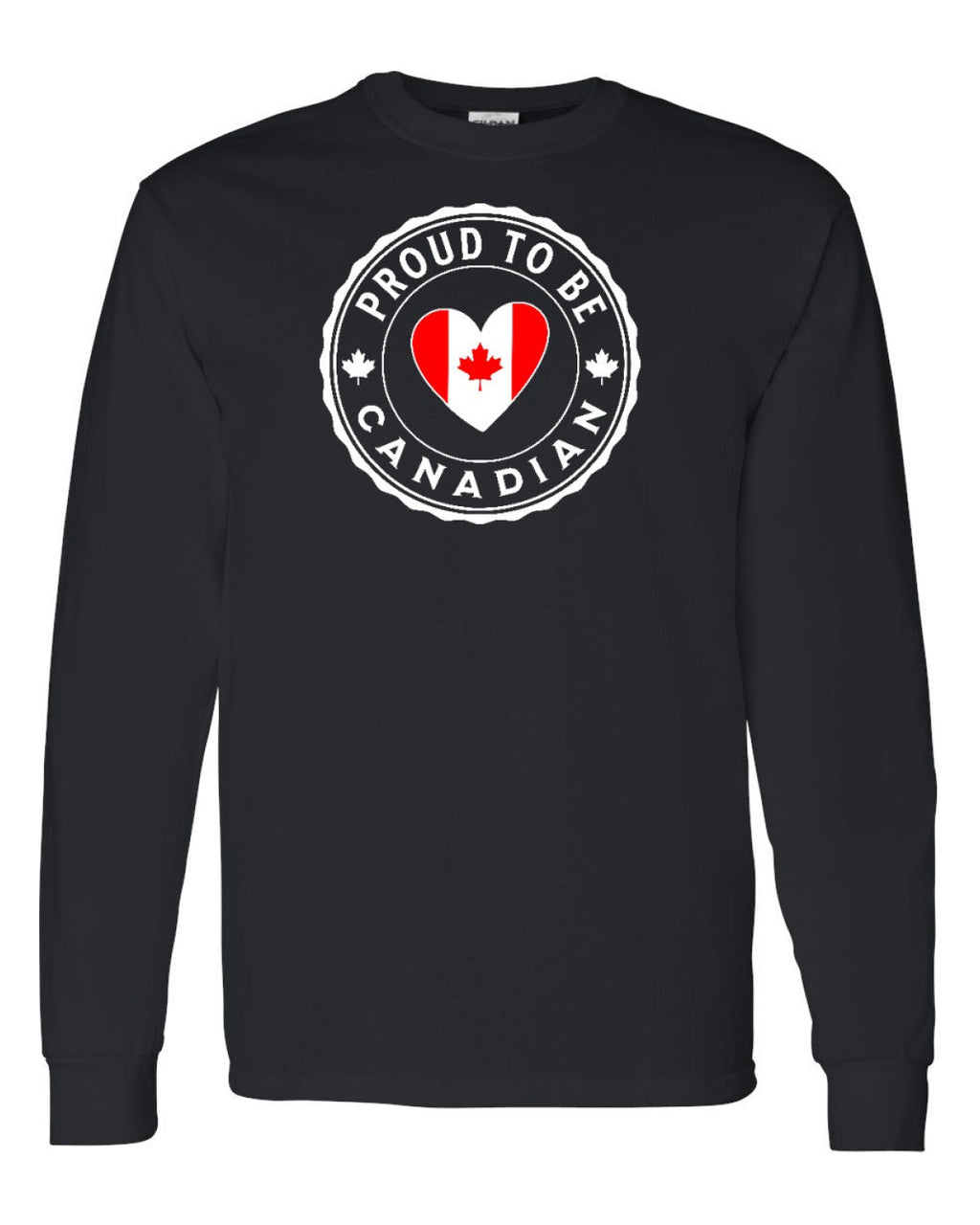 Proud to be Canadian Heart Flag Full Long Sleeve - Unisex