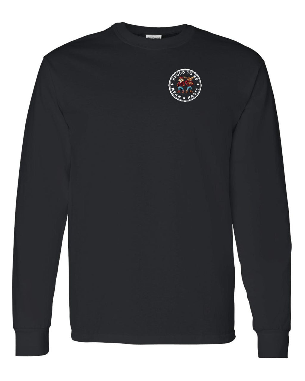 Proud Mean & Nasty Beaver and Moose Left Chest Long Sleeve - Unisex