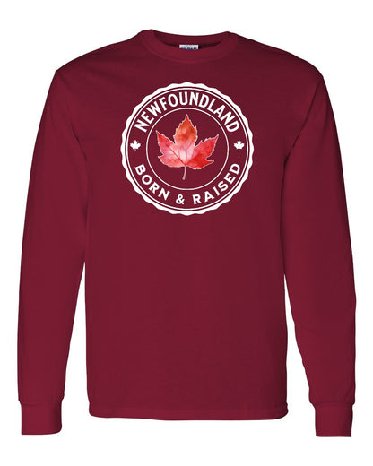 Born and Raised Newfoundland Full Long Sleeve - Gildan Canada (sewn Internationally)