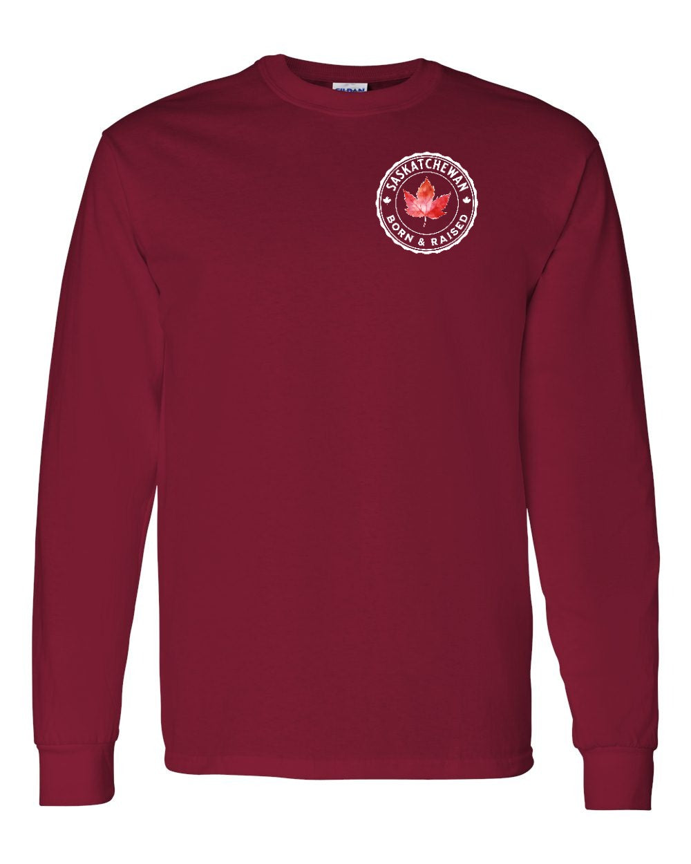 Born and Raised Saskatchewan Left Chest and Back Long Sleeve - Gildan Canada (sewn Internationally)