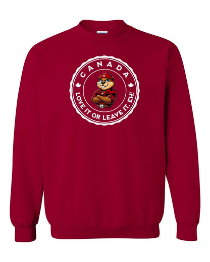 Love it or Leave it Eh! Full Crewneck - Gildan Canada (sewn Internationally)