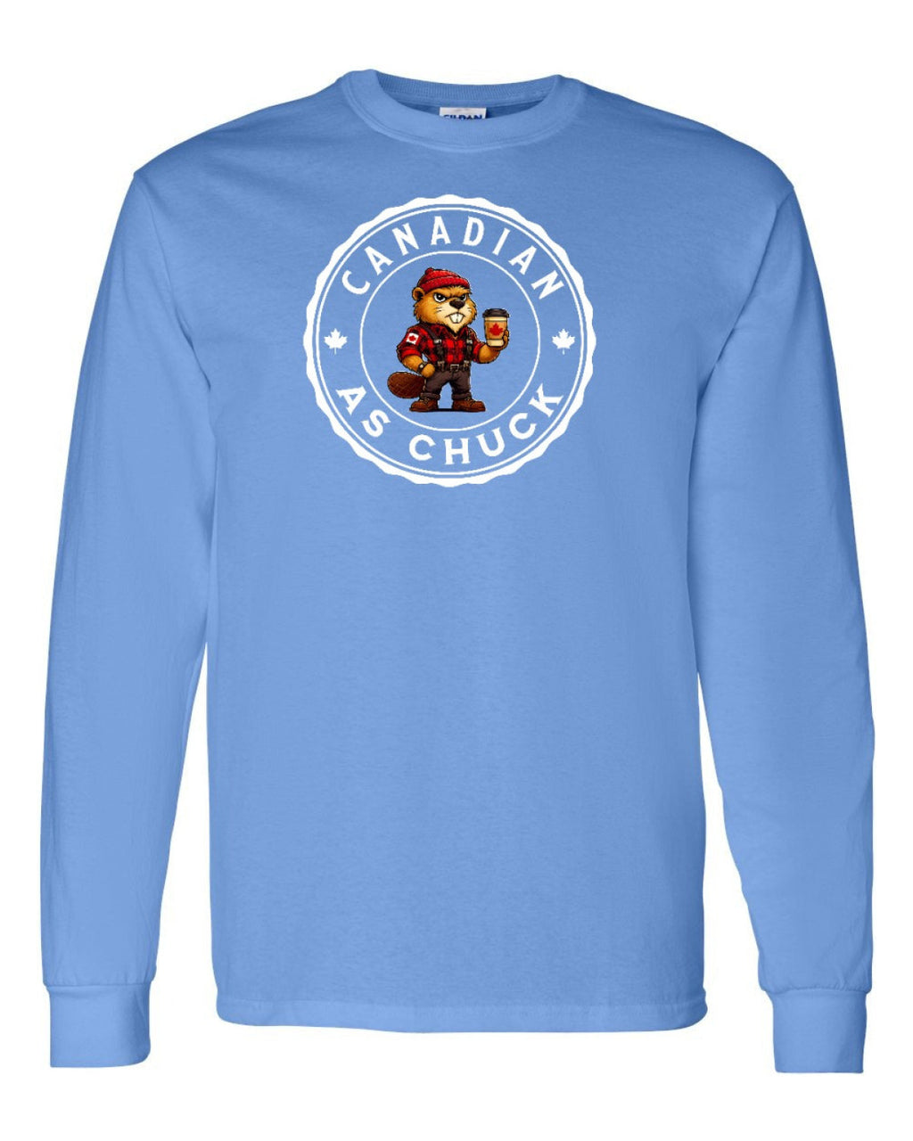 Canadian as Chuck Male Beaver Full Long Sleeve - Unisex