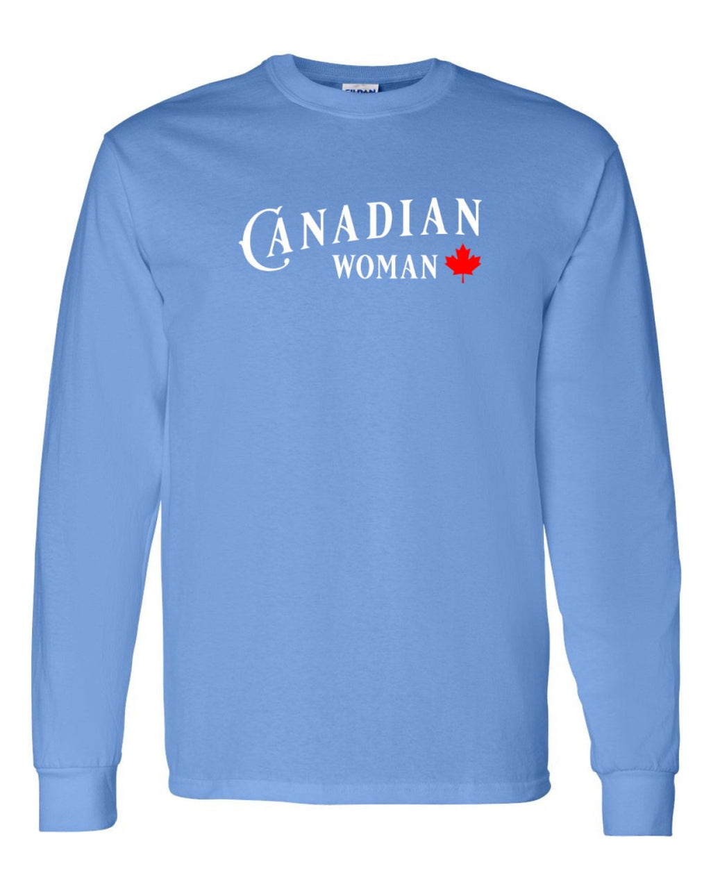 Canadian Woman Full Long Sleeve - Unisex