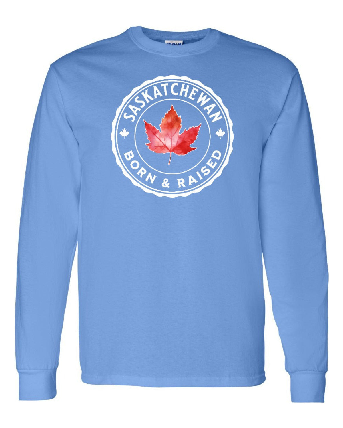 Born and Raised Saskatchewan Full Long Sleeve - Unisex