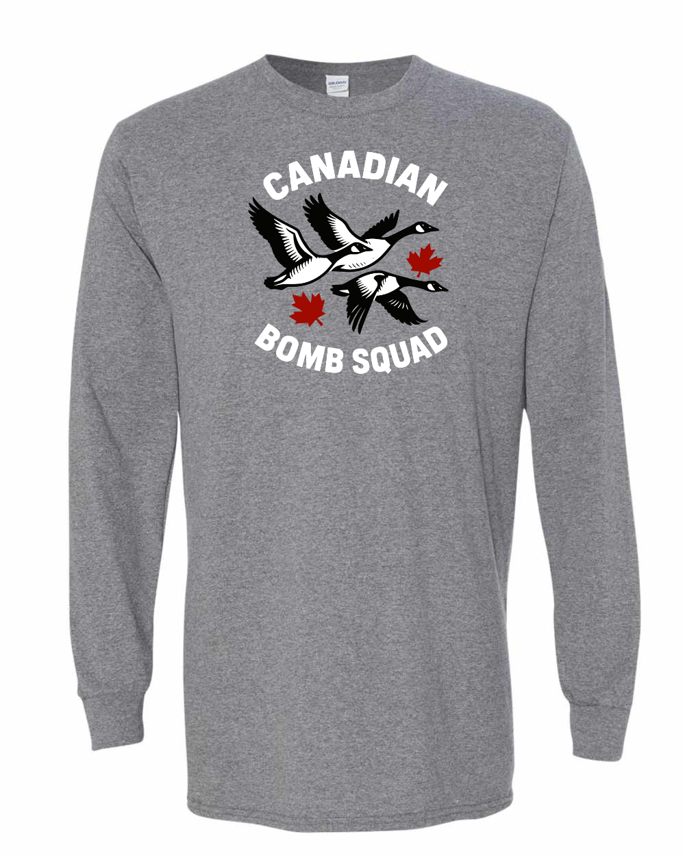 Canadian Bomb Squad Full Long Sleeve Tee - Gildan Canada (sewn Internationally )