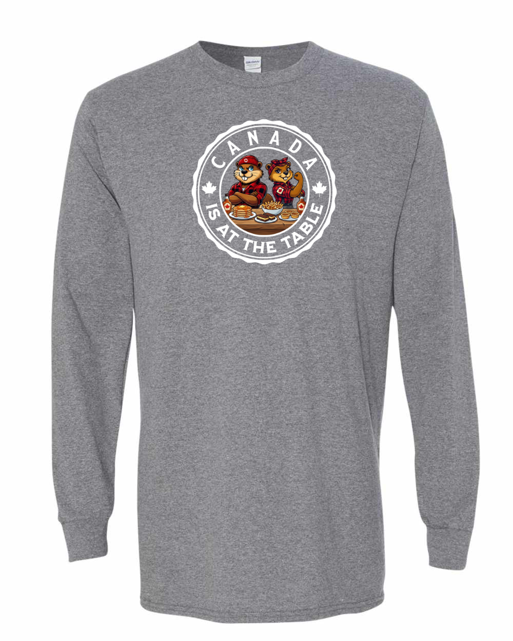 Canada Is At The Table Full Long Sleeve Tee - Gildan Canada (sewn Internationally )