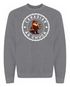 Canadian as Chuck Male Beaver Full Crewneck - Unisex