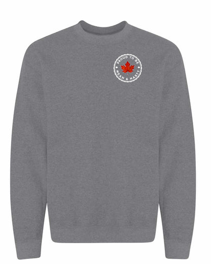 Proud Mean & Nasty Leaf Left Chest Crewneck - Gildan Canada (sewn Internationally)