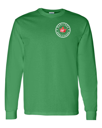 Born and Raised Manitoba Left Chest and Back Long Sleeve - Gildan Canada (sewn Internationally)