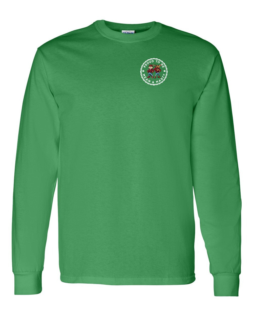 Proud Mean & Nasty Beaver and Moose Left Chest Long Sleeve - Gildan Canada (sewn Internationally)