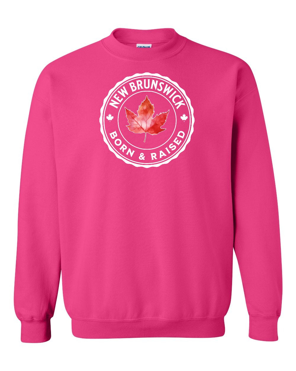 Born and Raised New Brunswick Full Crewneck - Gildan Canada (sewn Internationally)