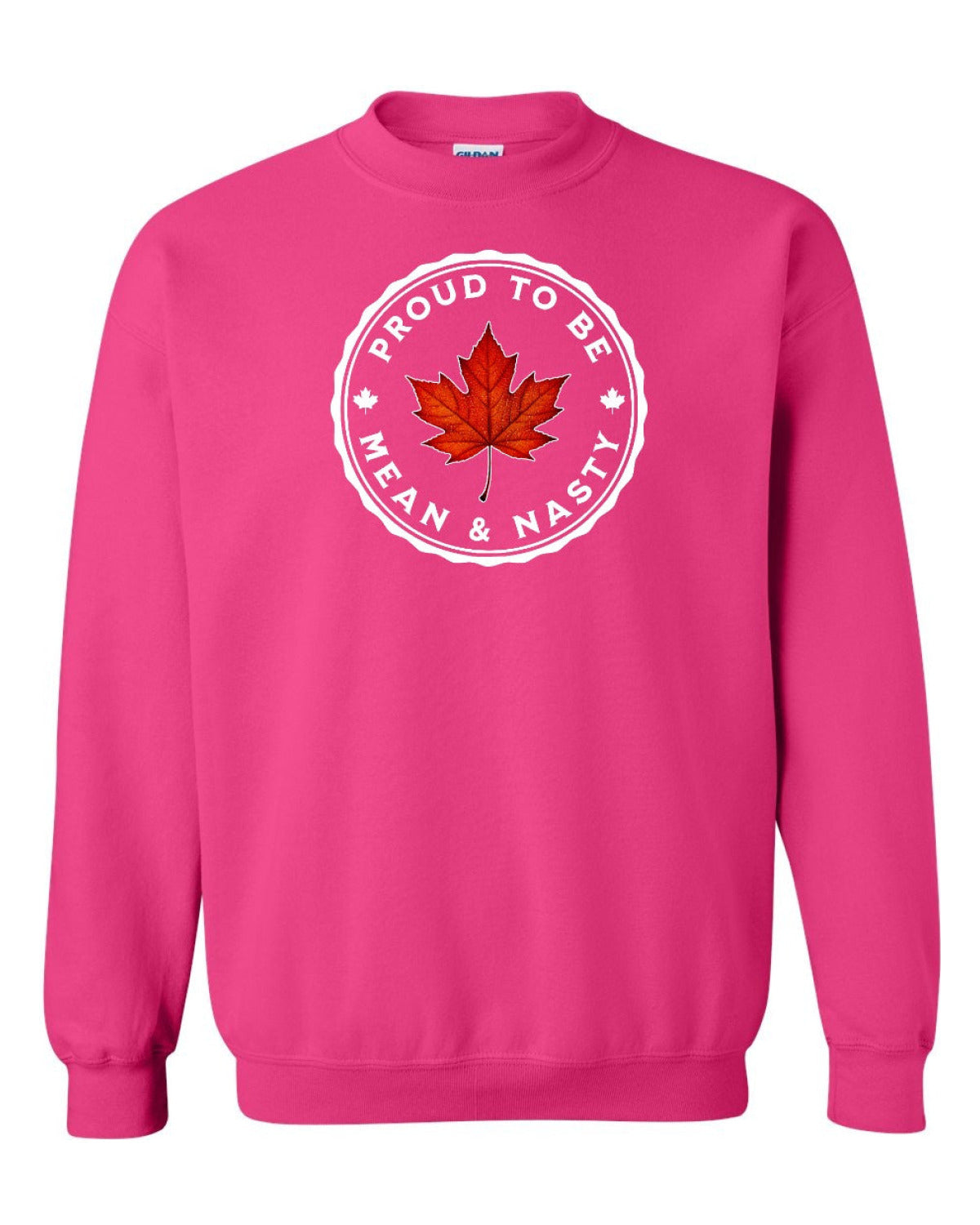 Proud Mean & Nasty Leaf Full Crewneck - Unisex